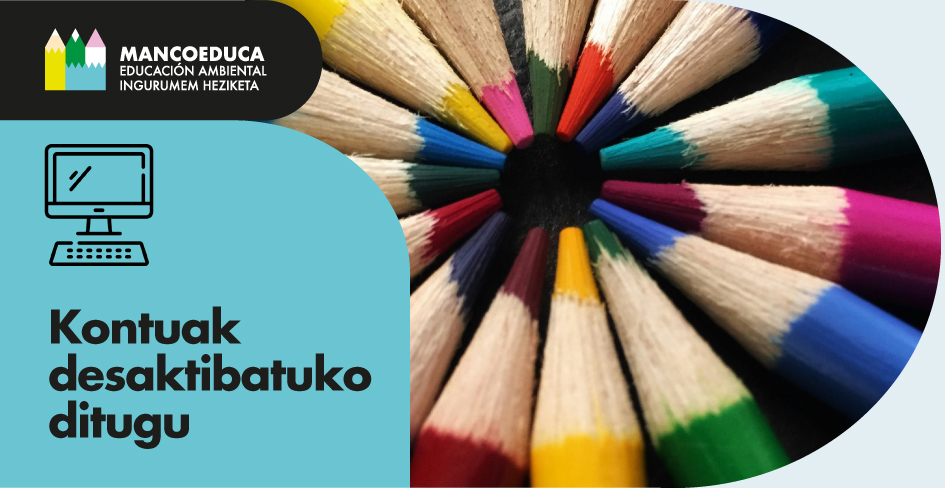 Kontuak desaktibatuko ditugu